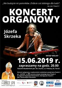 Zapraszamy na koncert organowy pt. VIATOR z okazji 20 rocznicy wizyty świętego Jana Pawła II w regionie Kujawsko-Pomorskim.